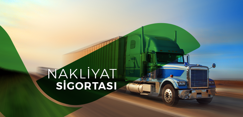 Nakliye Sigortası